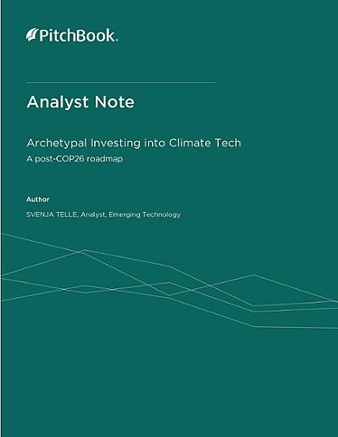 PitchBook Analyst Note: Archetypal Investing into Climate Tech